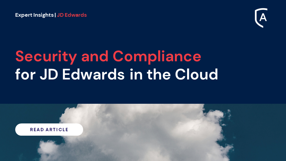 Security and Compliance for JD Edwards in the Cloud