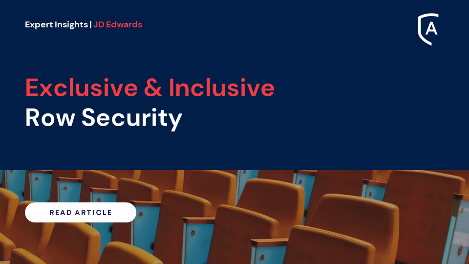 Exclusive & Inclusive Row Security