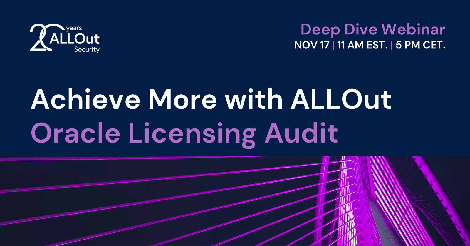 Deep Dive & Achieve More with ALLOut: Oracle Licensing