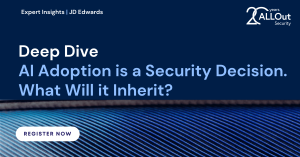 AI Adoption is a Security Decision. What will it inherit?